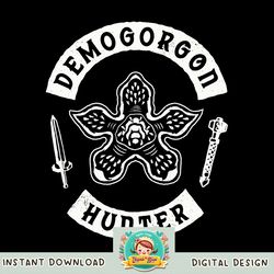 Stranger Things 4 Demogorgon Hunter V1 png, digital download, instant