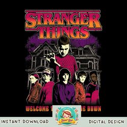 Stranger Things 4 Group Shot Welcome To The Upside Down png, digital download, instant
