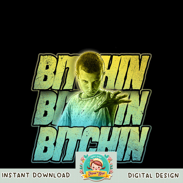 Stranger Things Eleven Bitchin Green Gradient Stack png, digital download, instant .jpg