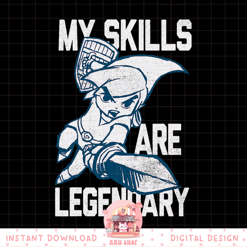 Legend Of Zelda My Skills Are Legendary Sketch Logo png, digital download, instant .jpg