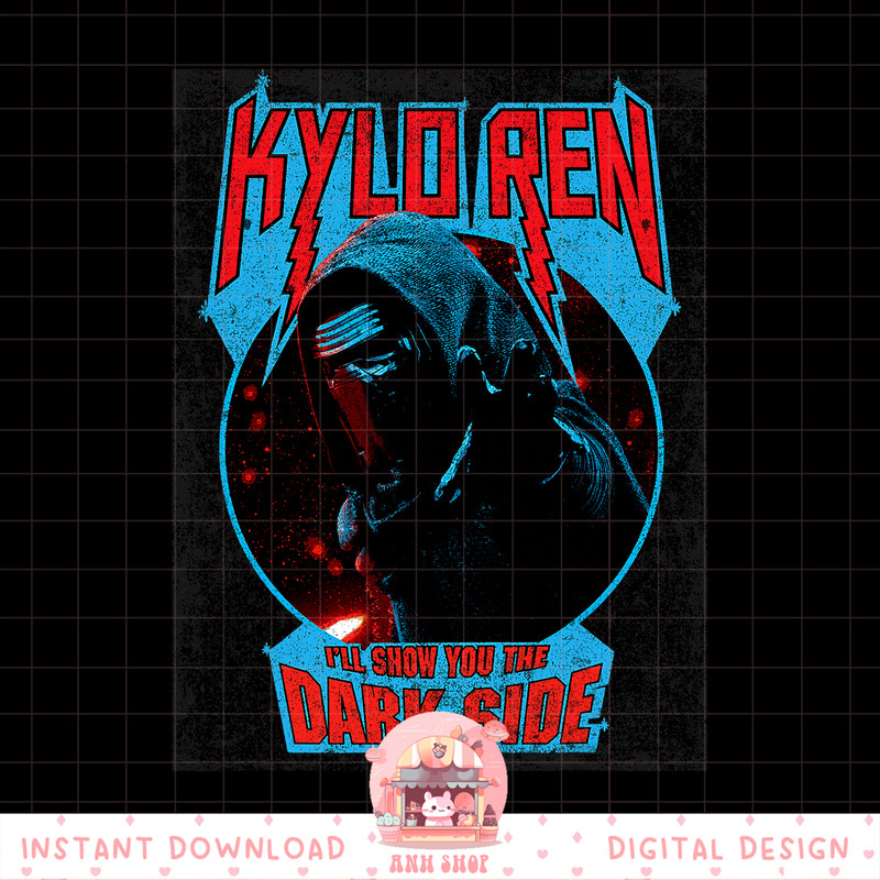 Star Wars The Force Awakens Kylo Ren Show You The Dark Side png, digital download, instant .jpg