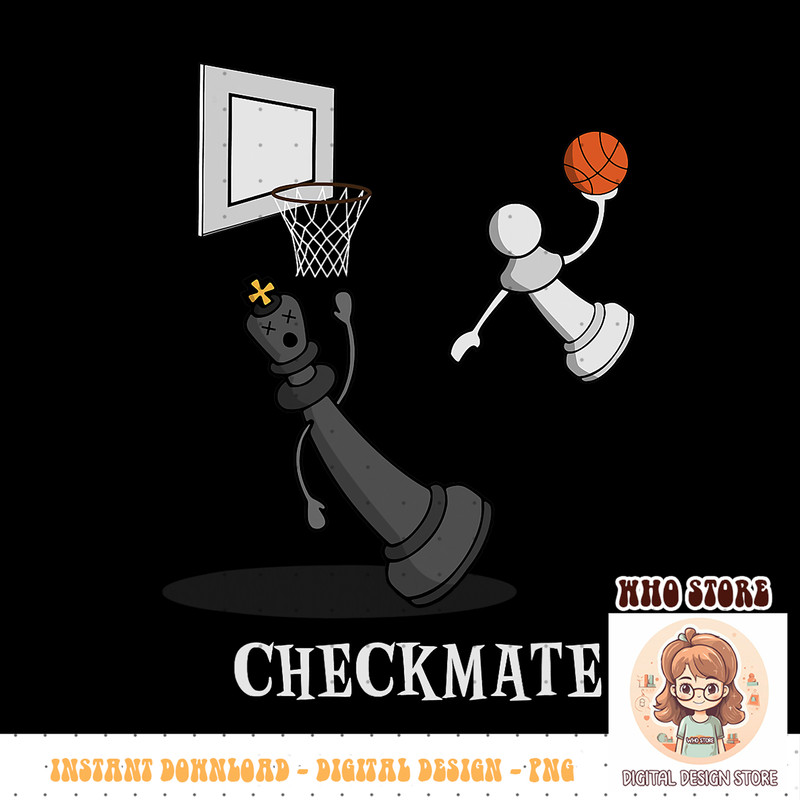 Funny Checkmate Chess Basketball Game Board King Pawn Piece PNG sublimation copy.jpg