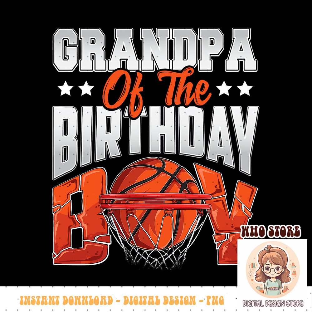 Grandpa basketball birthday Boy Family Baller b day Party, PNG sublimation copy.jpg