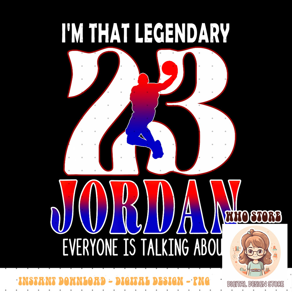 im that legendary jordan name basketball player men copy.jpg