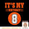 It s My 8th Birthday Boy 8 Year Old Basketball Player Funny PNG sublimation copy.jpg