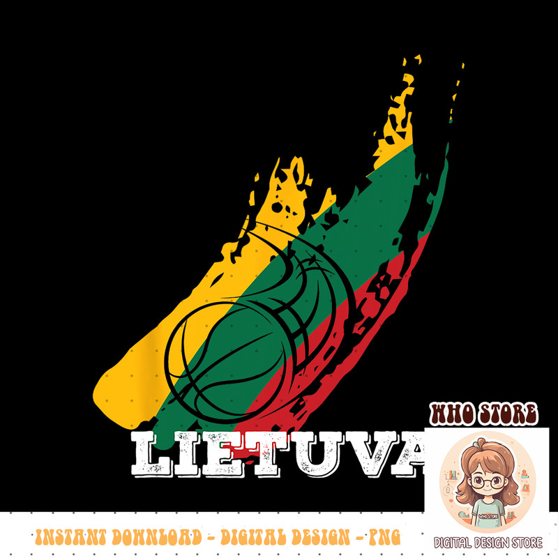 Lithuania Lietuva Basketball Lithuanian Strong Gift PNG sublimation copy.jpg