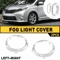 Front Bumper Fog Light Lamp Cove LH RH Part Kit Driver Passenger Side Included 6