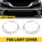 Front Bumper Fog Light Lamp Cove LH RH Part Kit Driver Passenger Side Included 7
