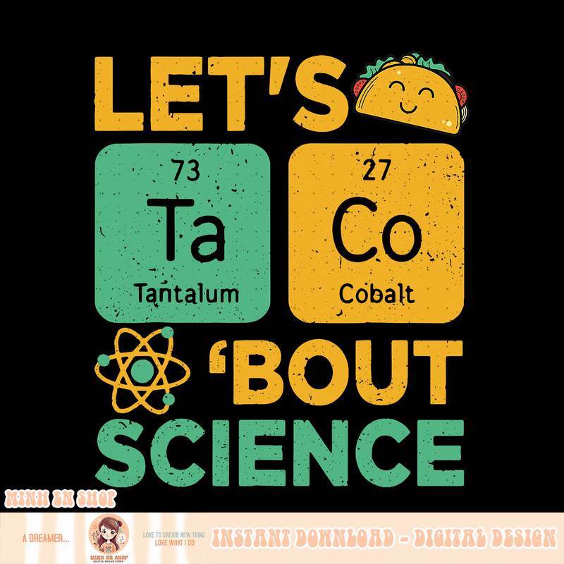 Funny Lets Tacos Bout Science Shirt Scientist Teacher, png, sublimation.pngFunny Lets Tacos Bout Science Shirt Scientist Teacher, png, sublimation copy.jpg