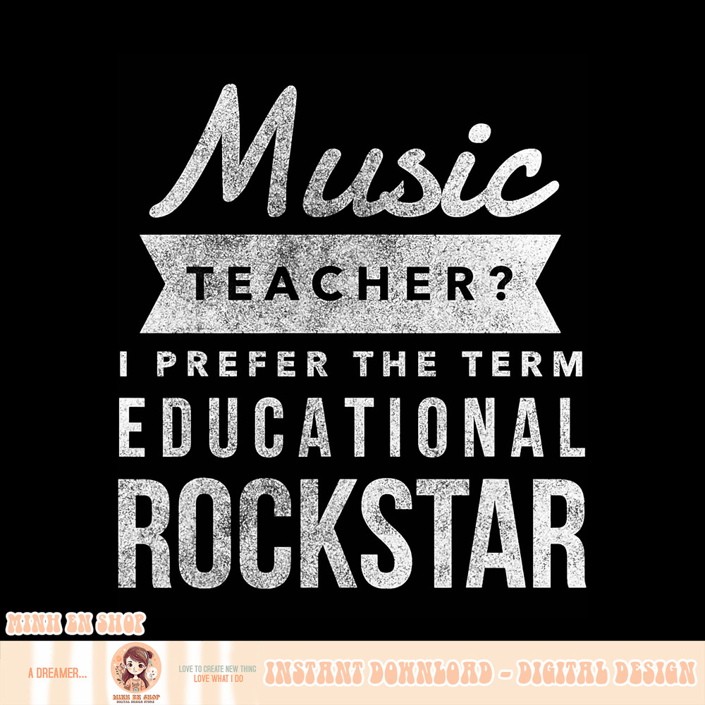 Funny Music Teacher, png, sublimation Appreciation Gifts Tee Shirt, png, sublimation.pngFunny Music Teacher, png, sublimation Appreciation Gifts Tee Shirt, png,