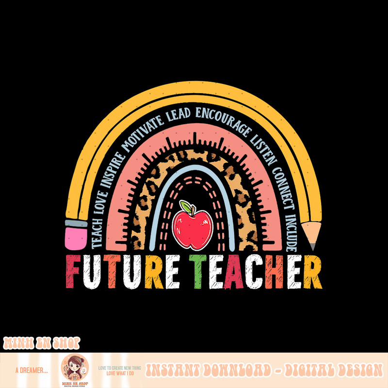 Future Teacher Boho Leopard Rainbow, png, sublimation.pngFuture Teacher Boho Leopard Rainbow, png, sublimation copy.jpg