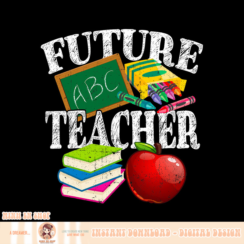 Future Teacher With Canyon And Book Teacher, png, sublimation.pngFuture Teacher With Canyon And Book Teacher, png, sublimation copy.jpg