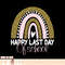 Happy Last Day Of School Graduation Student Teacher Rainbow, png, sublimation.pngHappy Last Day Of School Graduation Student Teacher Rainbow, png, sublimation c