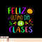 Happy Last Day Of School In Spanish Spanish Teacher, png, sublimation copy.jpg