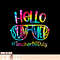 Hello Summer Teacher Off Duty Last Day Of School Tie Dye, png, sublimation copy.jpg