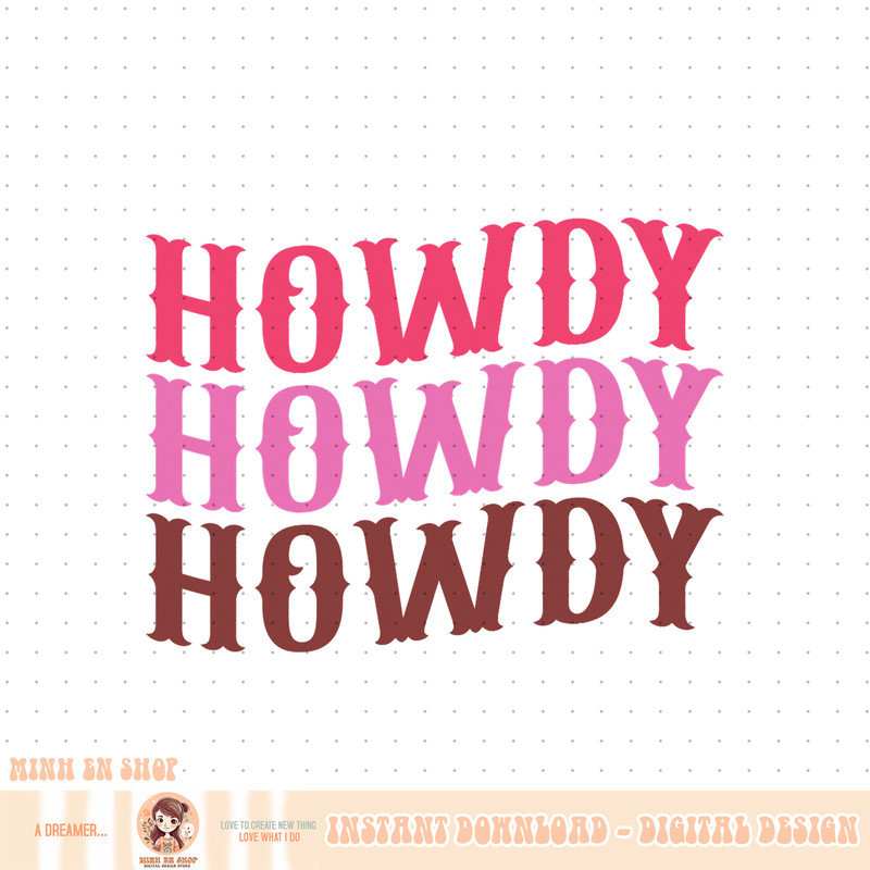 Howdy Tshirt Country Southern Rodeo Women Western PNG Download.jpg