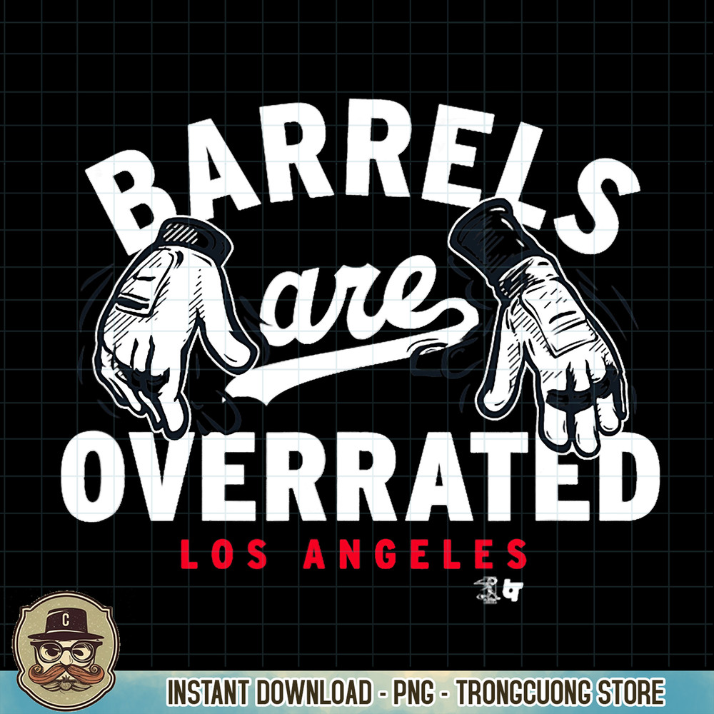 Barrels Are Overrated, Los Angeles Baseball PNG Download.jpg