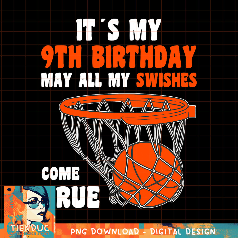 9 Year Old Happy 9th Birthday Basketball 9th Birthday, png, sublimation copy.jpg