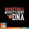 Basketball It s In My DNA Hoop Junkie Basketball Lover, png, sublimation copy.jpg