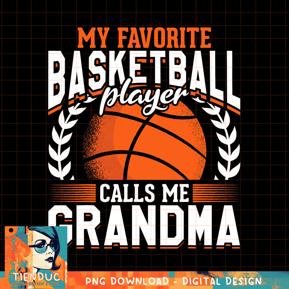 Basketball Player Grandma Mothers Day Basketball, png, sublimation copy.jpg