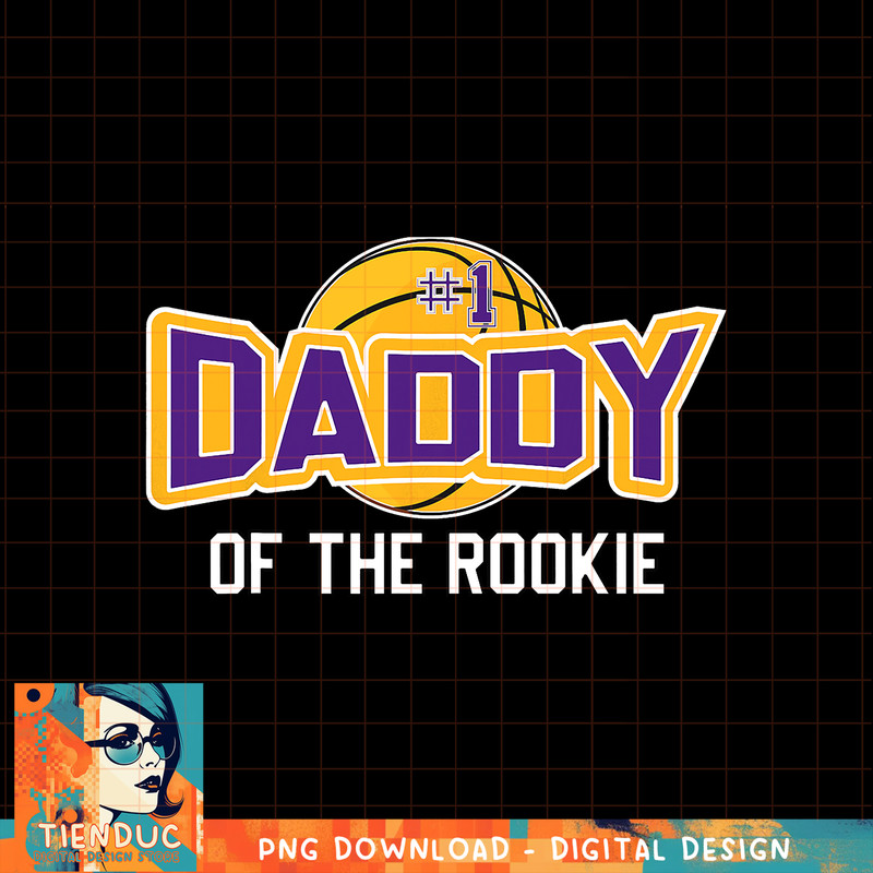 Daddy of Rookie Year 1st Birthday Basketball Theme Matching, png, sublimation copy.jpg