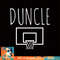 Duncle Funny Basketball Uncle, png, sublimation copy.jpg