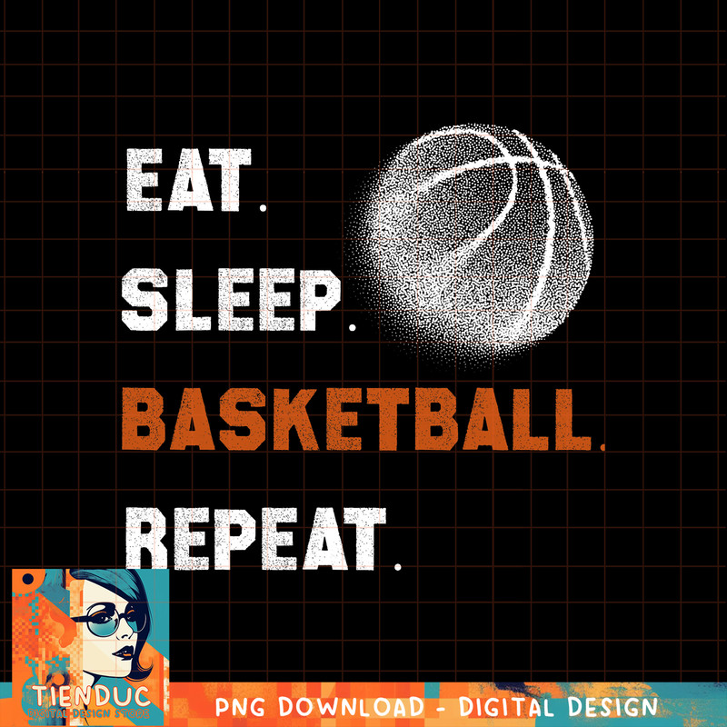 Eat Sleep Basketball Repeat, png, sublimation copy.jpg