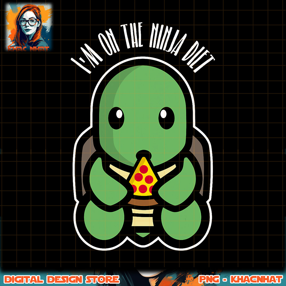Im on the Ninja Diet Funny Pizza Loving Turtle PNG Download copy.jpg