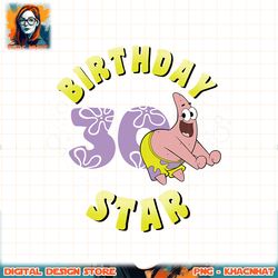 nickelodeon spongebob squarepants patrick star 30th birthday png, digital download, instant