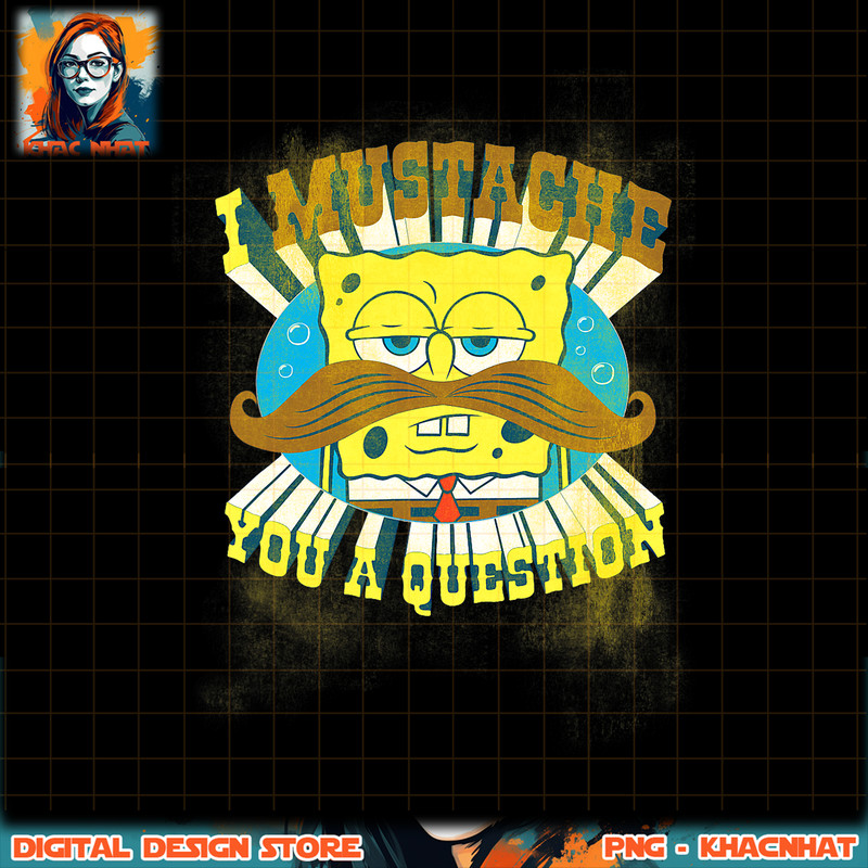 SpongeBob SquarePants I Mustache You A Question png, digital download, instant .jpg
