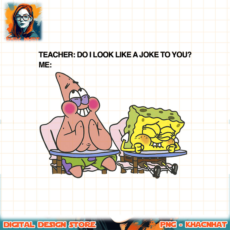 SpongeBob SquarePants Patrick Do I look Like A Joke To You png, digital download, instant .jpg