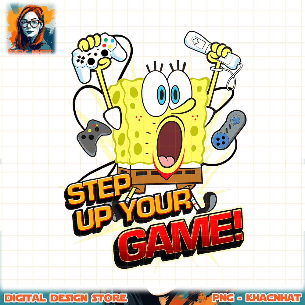 Spongebob SquarePants Step Up Your Game png, digital download, instant .jpg