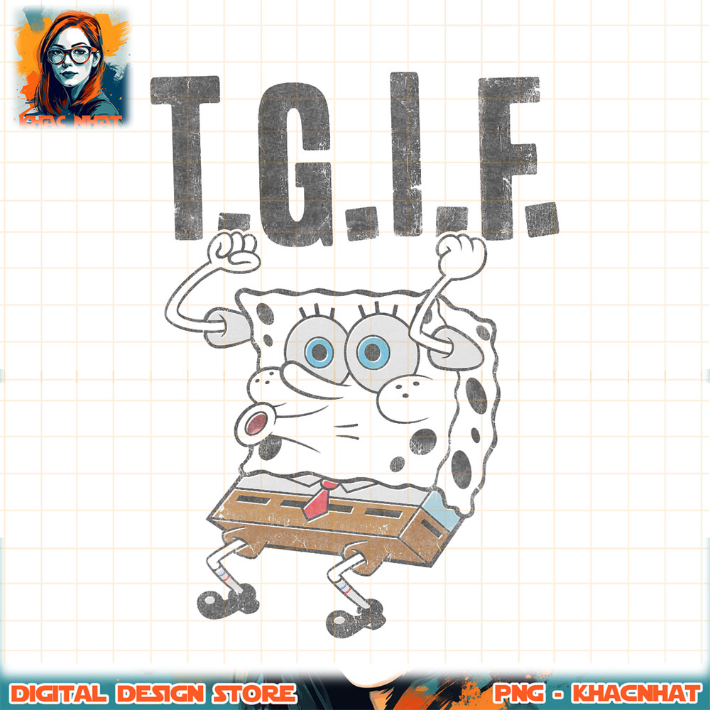 Spongebob SquarePants T.G.I.F. Humorous png, digital download, instant .jpg