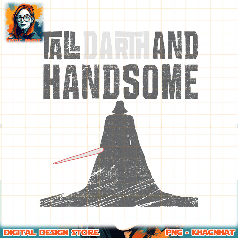 Star Wars Tall Darth and Handsome Funny Men_s png, digital download, instant .jpg