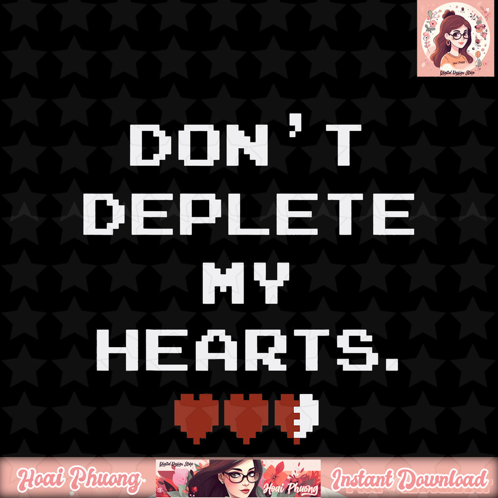Legend Of Zelda Don_t Deplete My Hearts Graphic T-Shirt T-Shirt .jpg