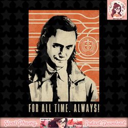 marvel loki for all time always! t-shirt.pngmarvel loki for all time always! t-shirt