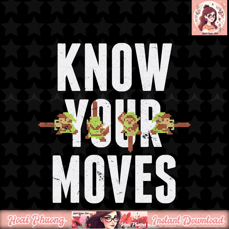 Nintendo Zelda 8-bit Know Your Moves Graphic png, digital download, instant png, digital download, instant .jpg