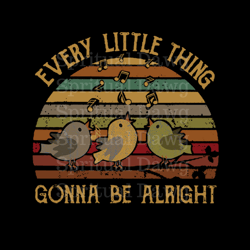 everything is gonna be alright png hippie peace singing birds png digital download