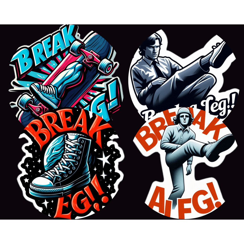 Digital Sticker Break A Leg  Good Luck With A Fun Touch 0