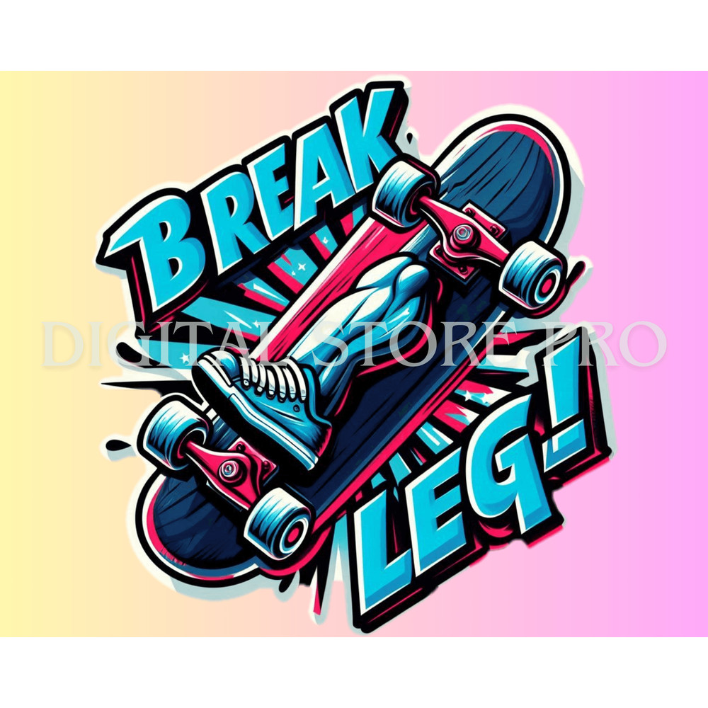 Digital Sticker Break A Leg  Good Luck With A Fun Touch 1