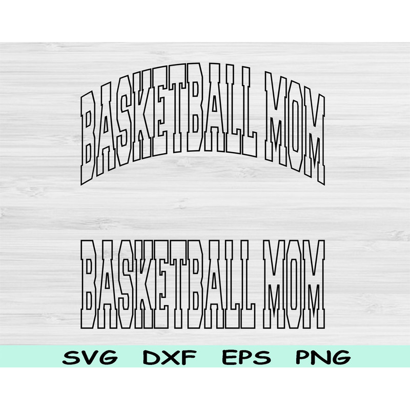 Basketball Mom Svg Dxf Cut Files Basketball Mom Png Basketball Mama Svg Files For Cricut Basketball 0