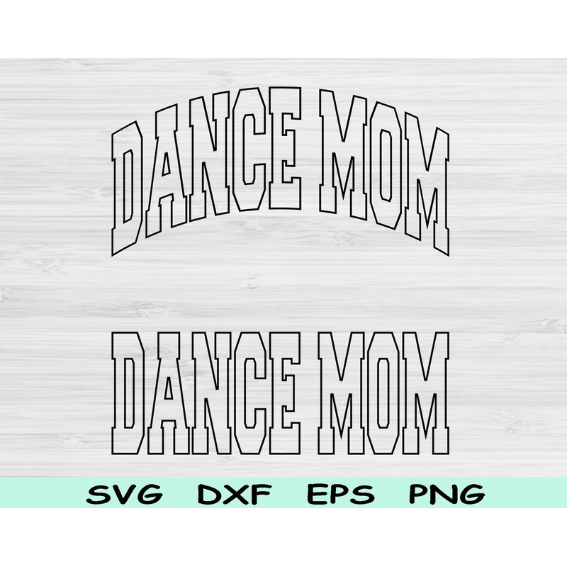 Dance Mom Svg Cut Files Dance Mom Png Dance Mama Svg Files For Cricut Dance Svg Dance Mom Shirt Des 0