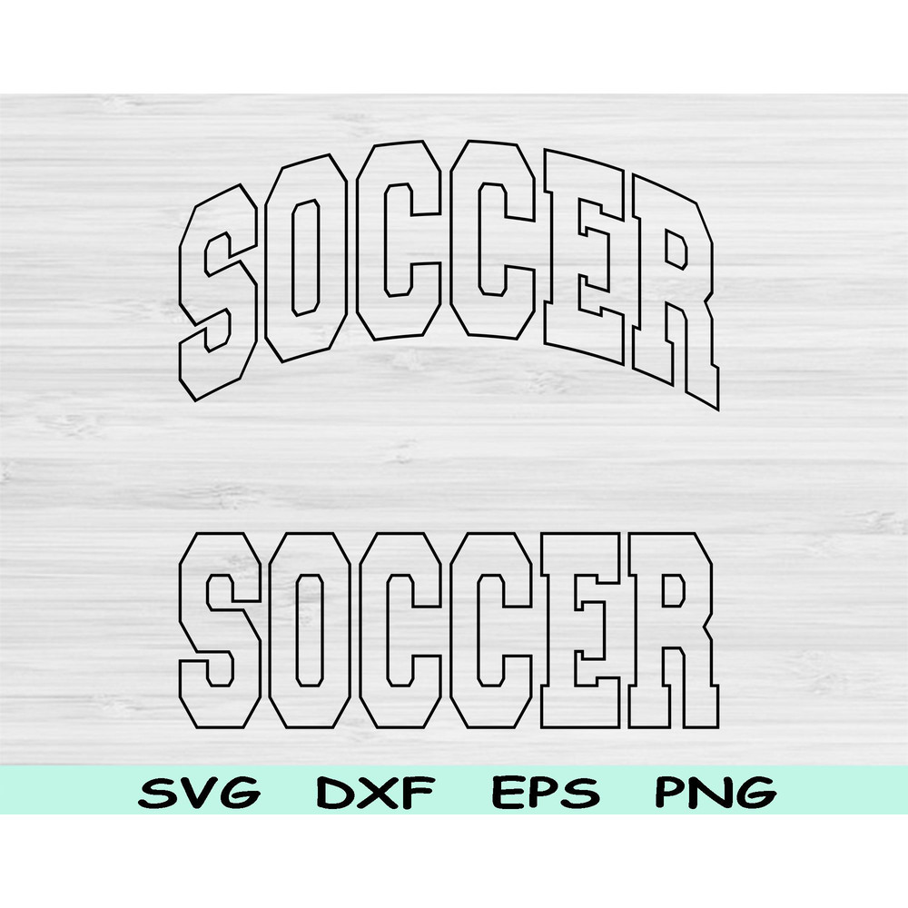 Soccer Svg Dxf Cut Files Soccer Png Soccer Mom Svg Files For Cricut Sports Svg Soccer Shirt Design 0