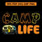 Camp Life T Shirt Design 0