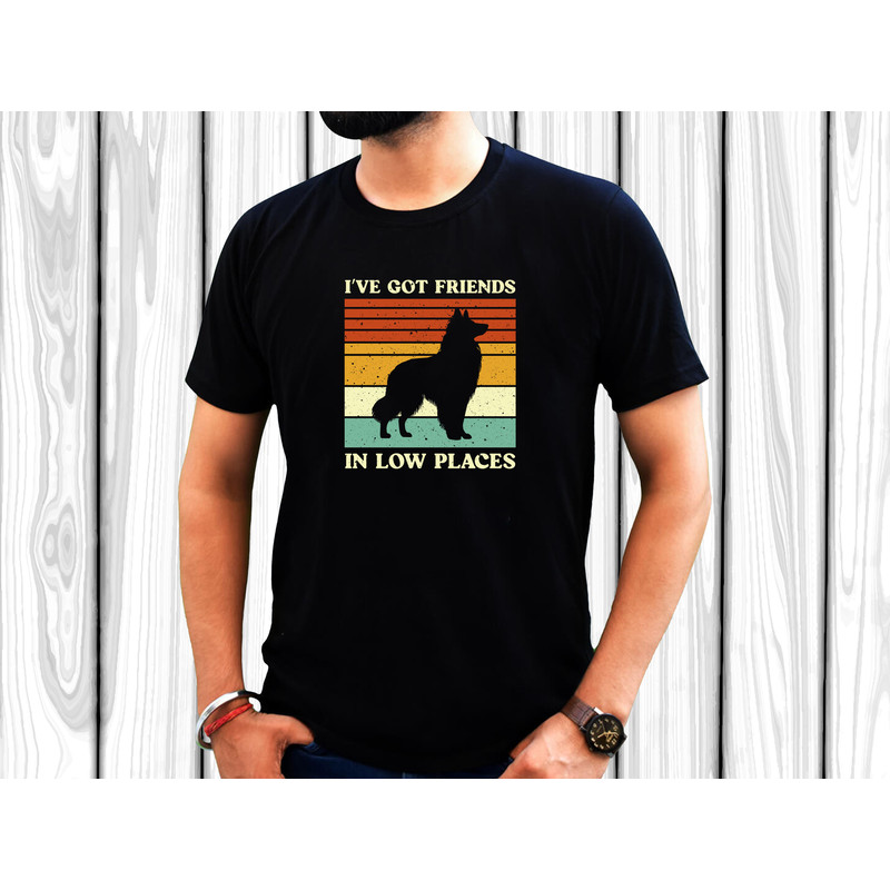 I Ve Got Friends In Low Places Belgian Sheepdog 1