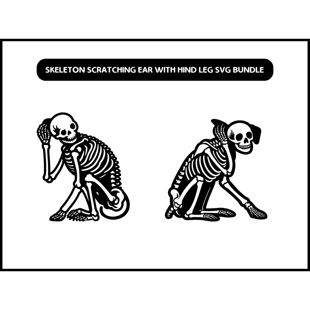 A Skeleton Scratching Ear With Hind Leg Svg Bundle 2