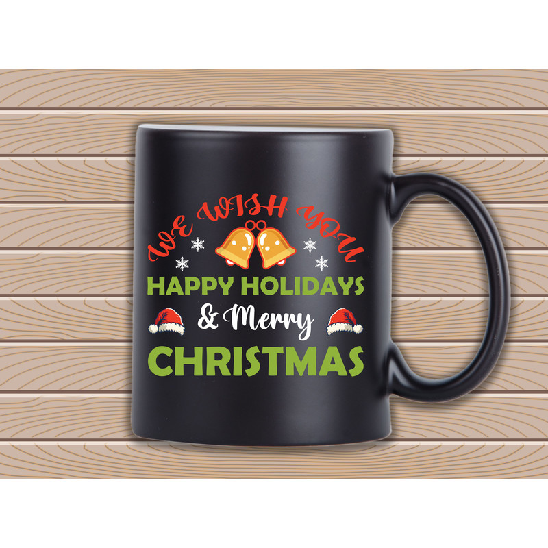 WE WISH YOY HAPPY HOLIDAYS MERRY CHRISTMAS 2