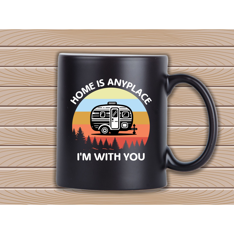 Home Is Anyplace Im With You T Shirt Design 2