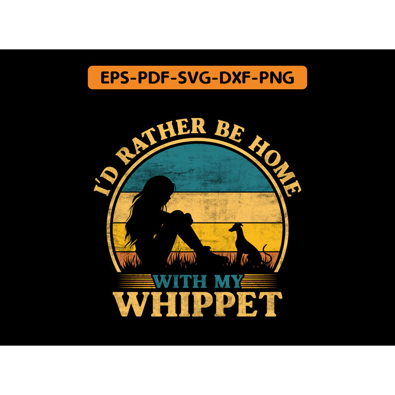 I D Rather Be Home With My Whippet T Shirt Design 0
