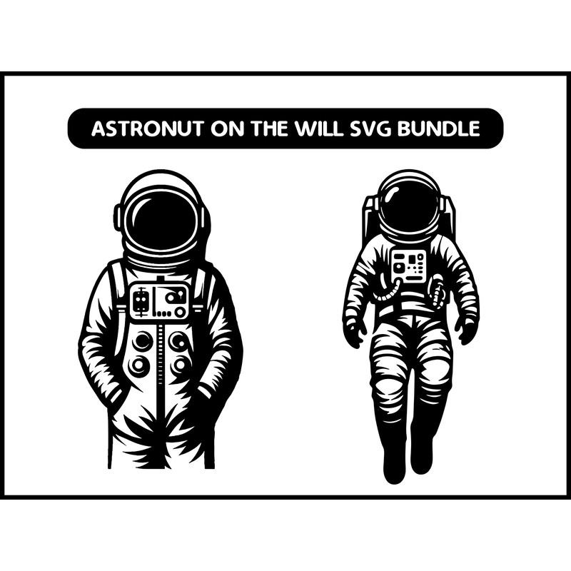Astronut On The Will Svg Bundle 2